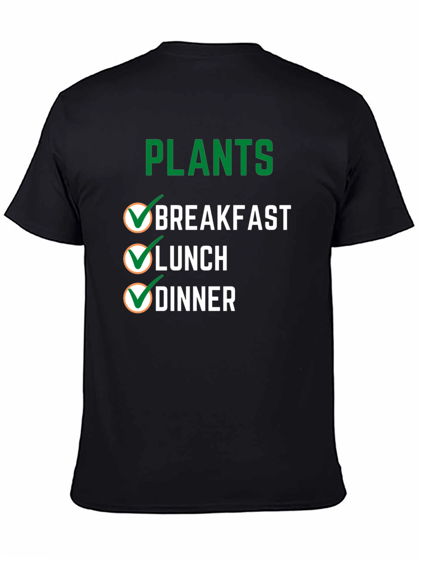 Plants Breakfast Lunch Dinner T-Shirt Vegan Tee