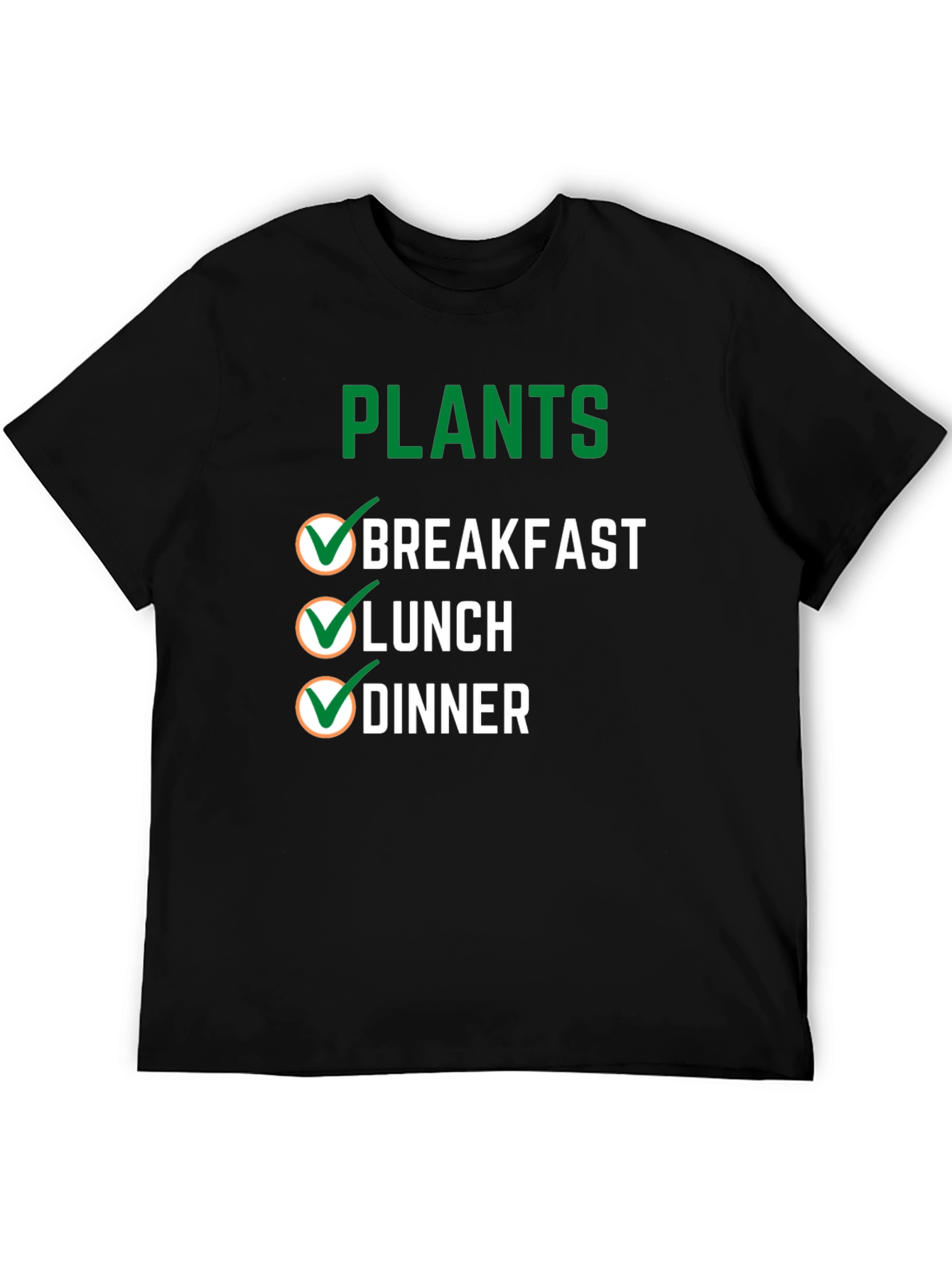 Plants Breakfast Lunch Dinner T-Shirt Vegan Tee