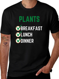 Plants Breakfast Lunch Dinner T-Shirt Vegan Tee
