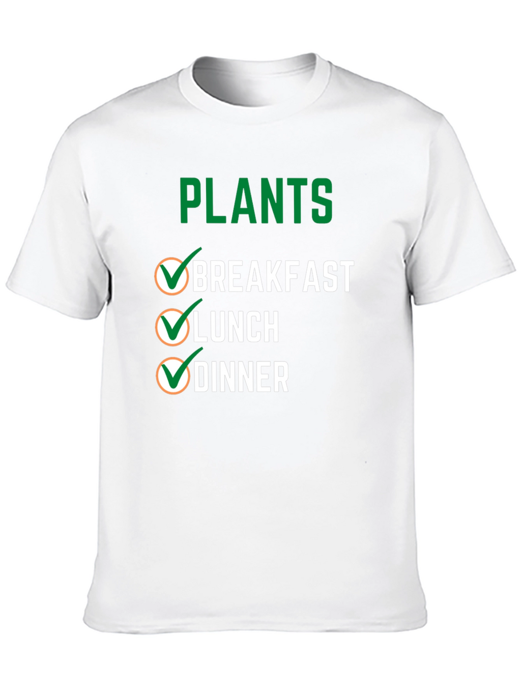 Plants Breakfast Lunch Dinner T-Shirt Vegan Tee