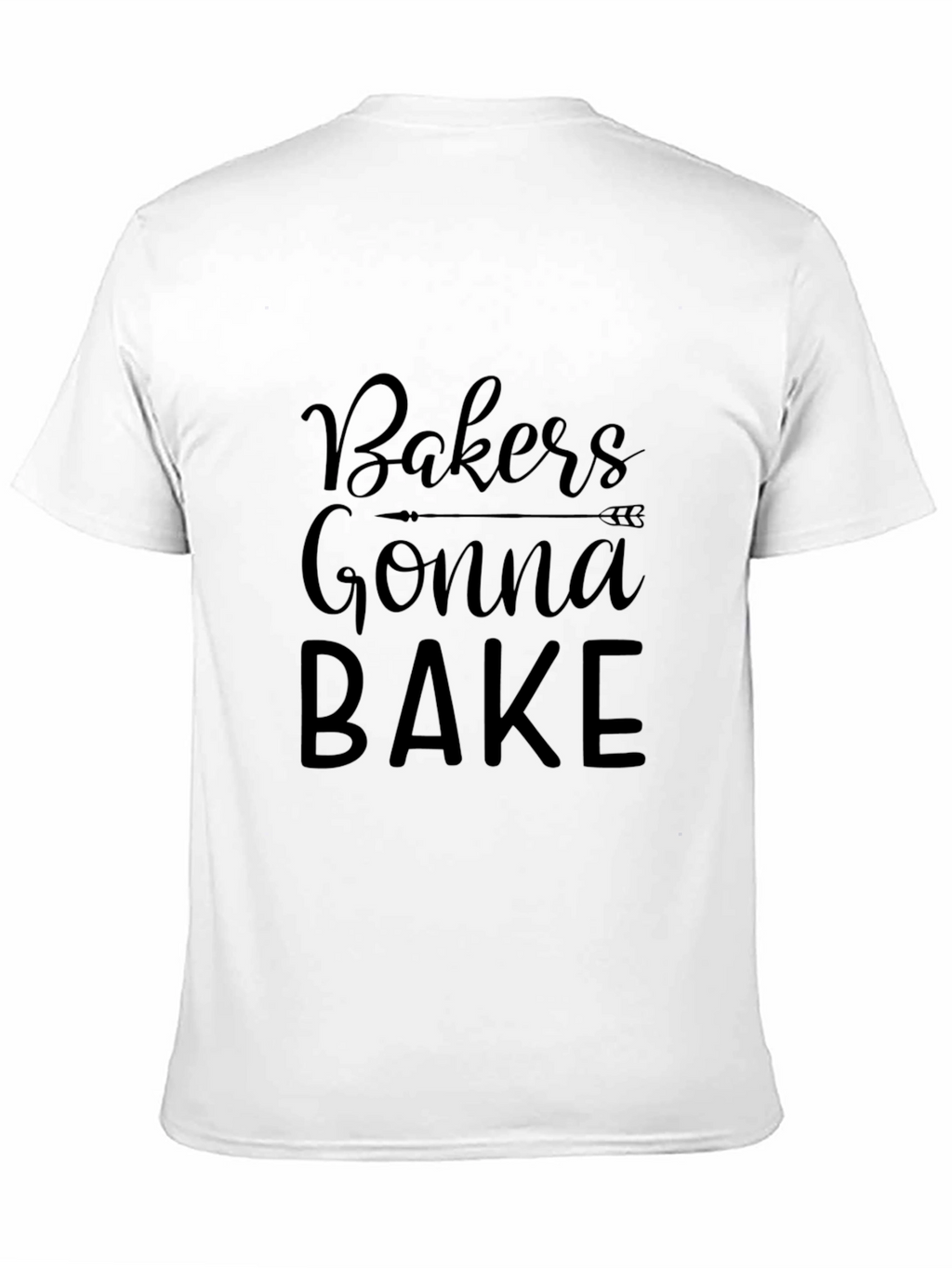 Bakers Gonna Bake Graphic Tee