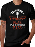 Retirement Plan Bass Guitar Graphic T-Shirt