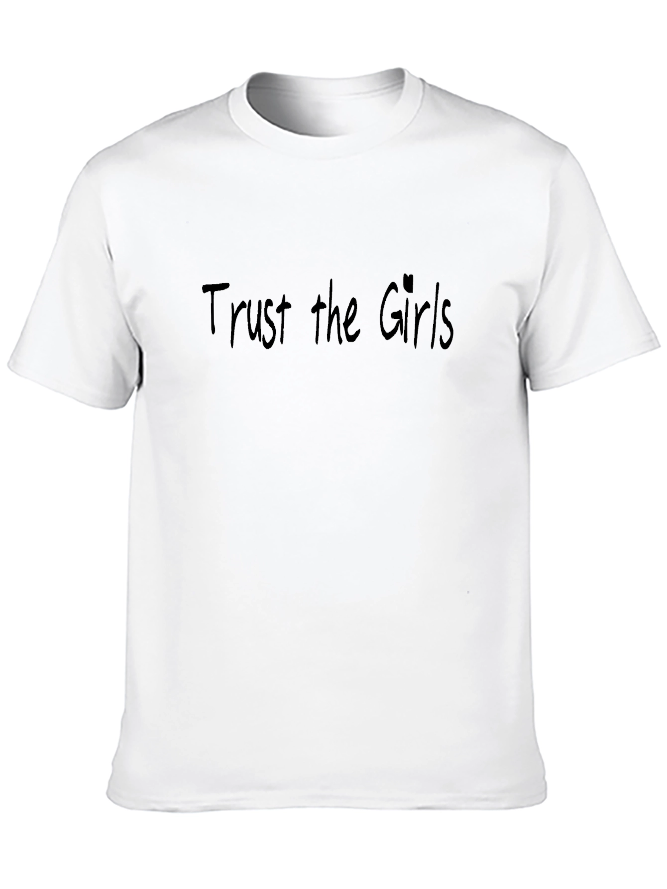 Trust the Girls Black T-Shirt