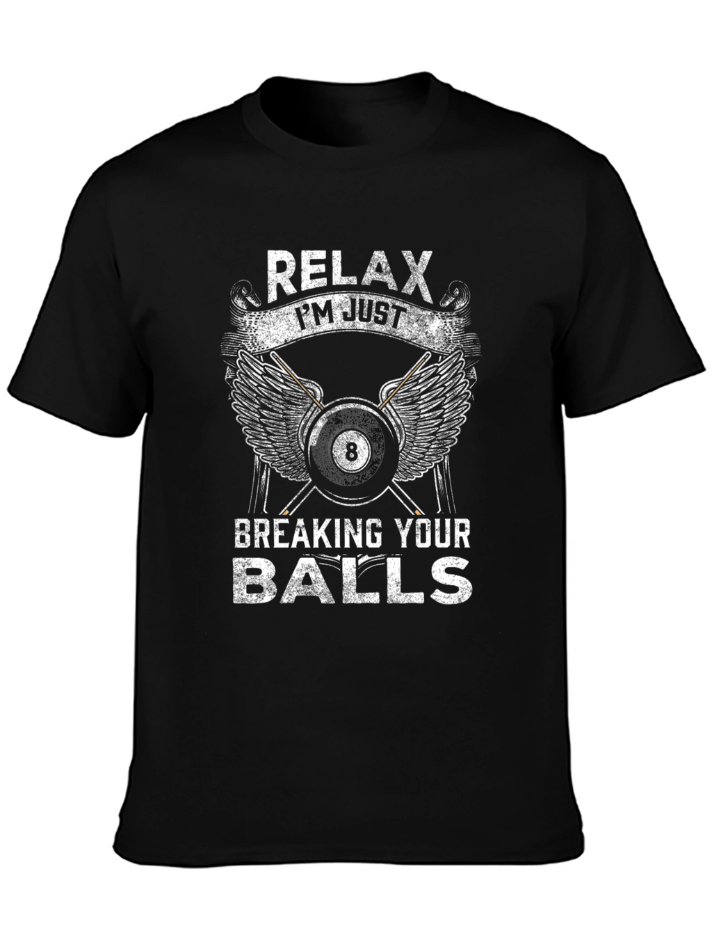 Relax Breaking Balls Graphic T-Shirt