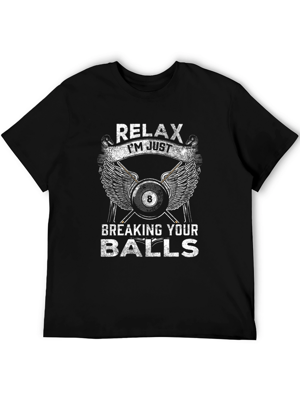 Relax Breaking Balls Graphic T-Shirt