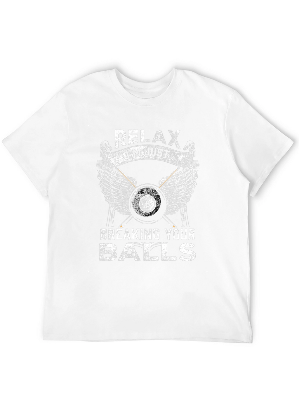Relax Breaking Balls Graphic T-Shirt