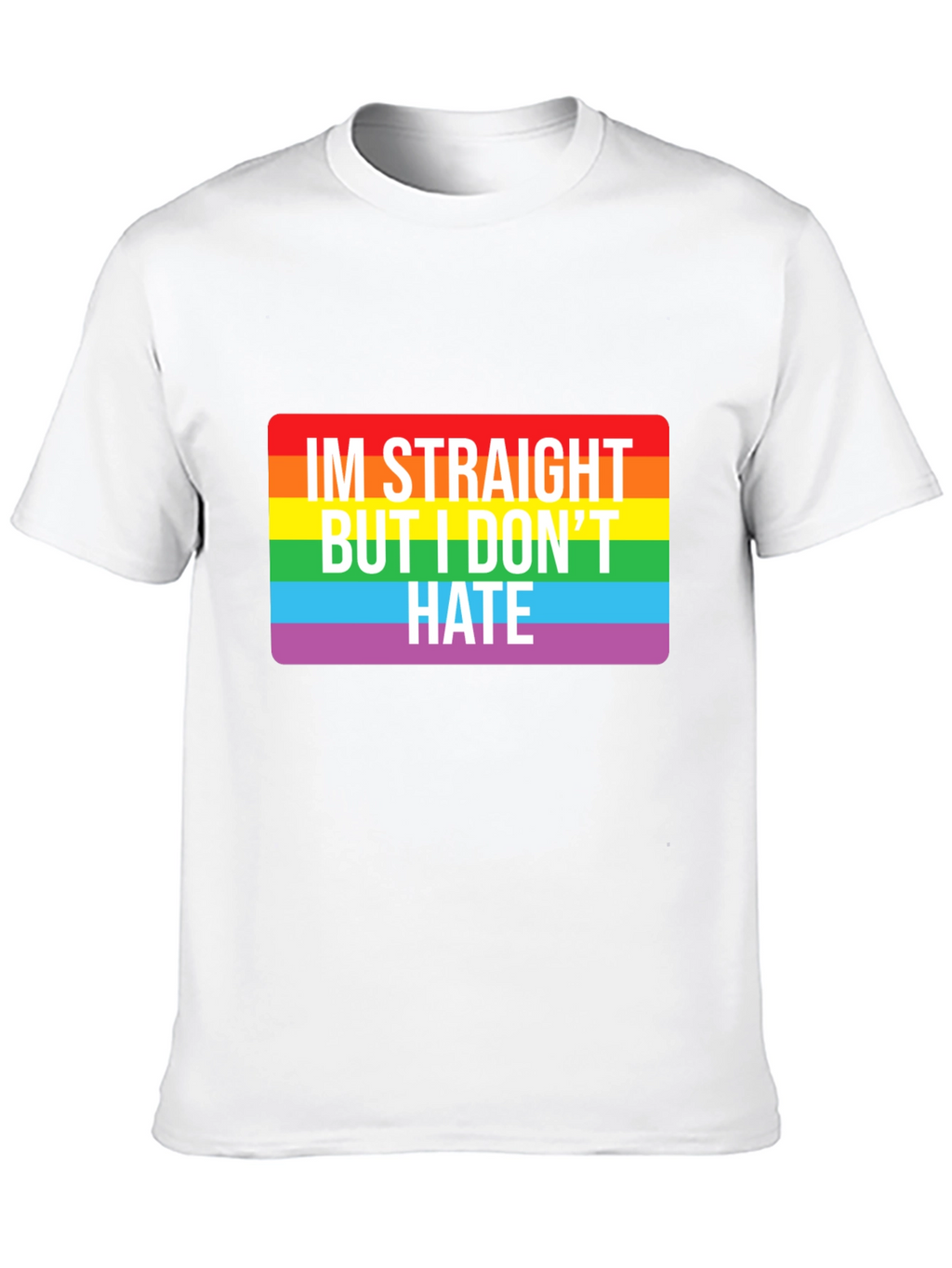 Straight But I Dont Hate Graphic Tee