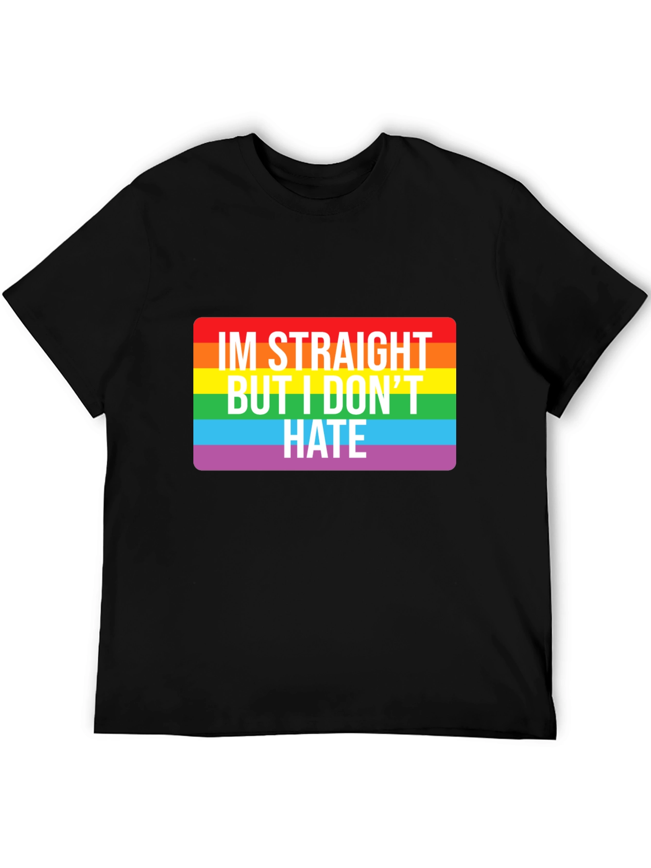 Straight But I Dont Hate Graphic Tee
