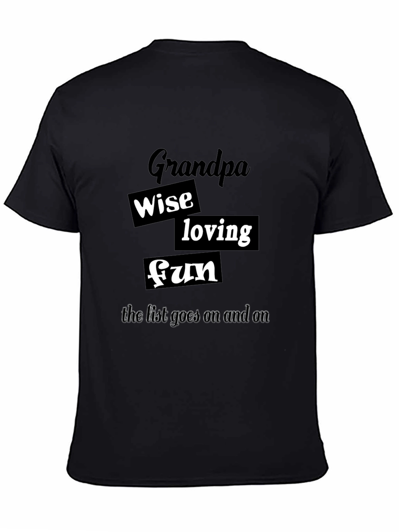 Grandpa Wise Loving Fun T-Shirt