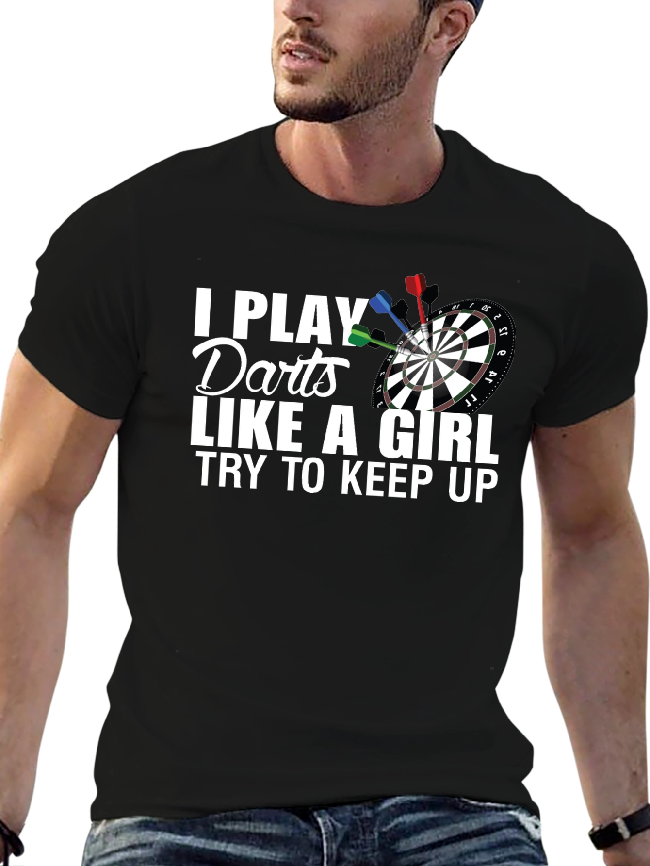 I Play Darts Like A Girl T-Shirt