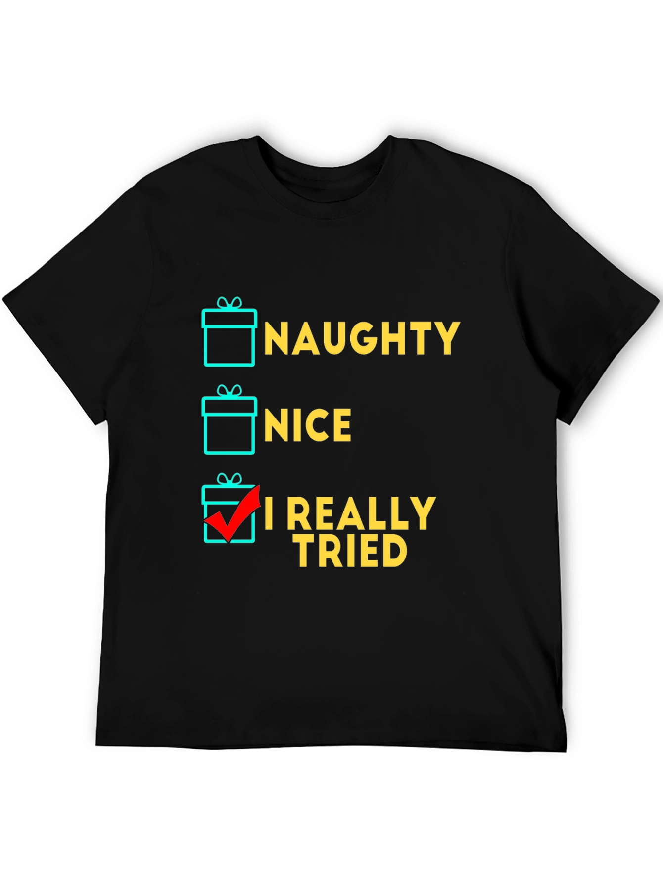 Naughty Nice I Tried T-Shirt Funny Christmas Gift