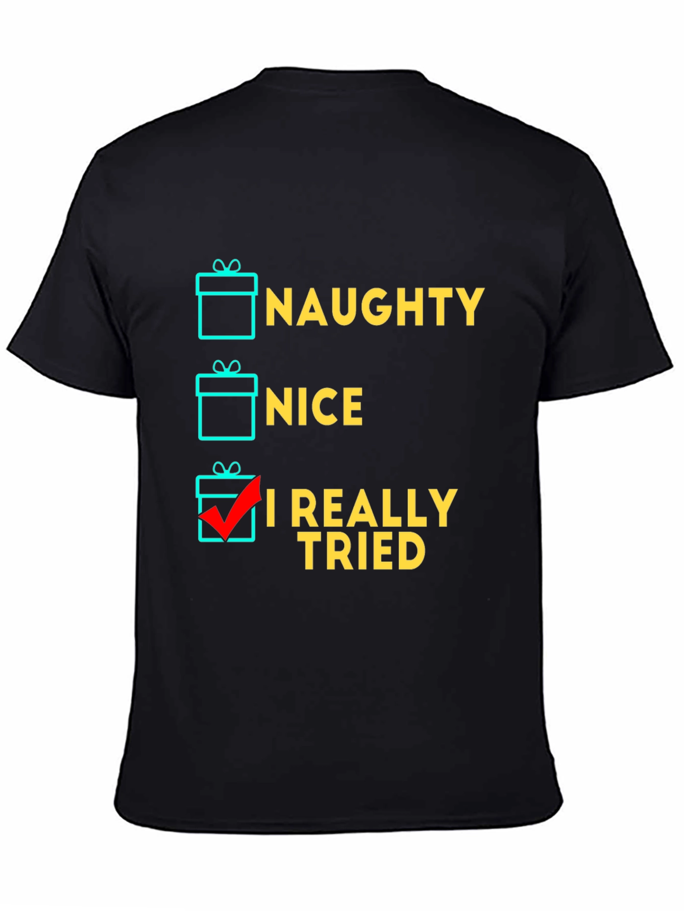 Naughty Nice I Tried T-Shirt Funny Christmas Gift