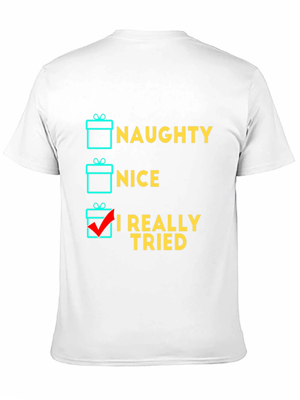 Naughty Nice I Tried T-Shirt Funny Christmas Gift