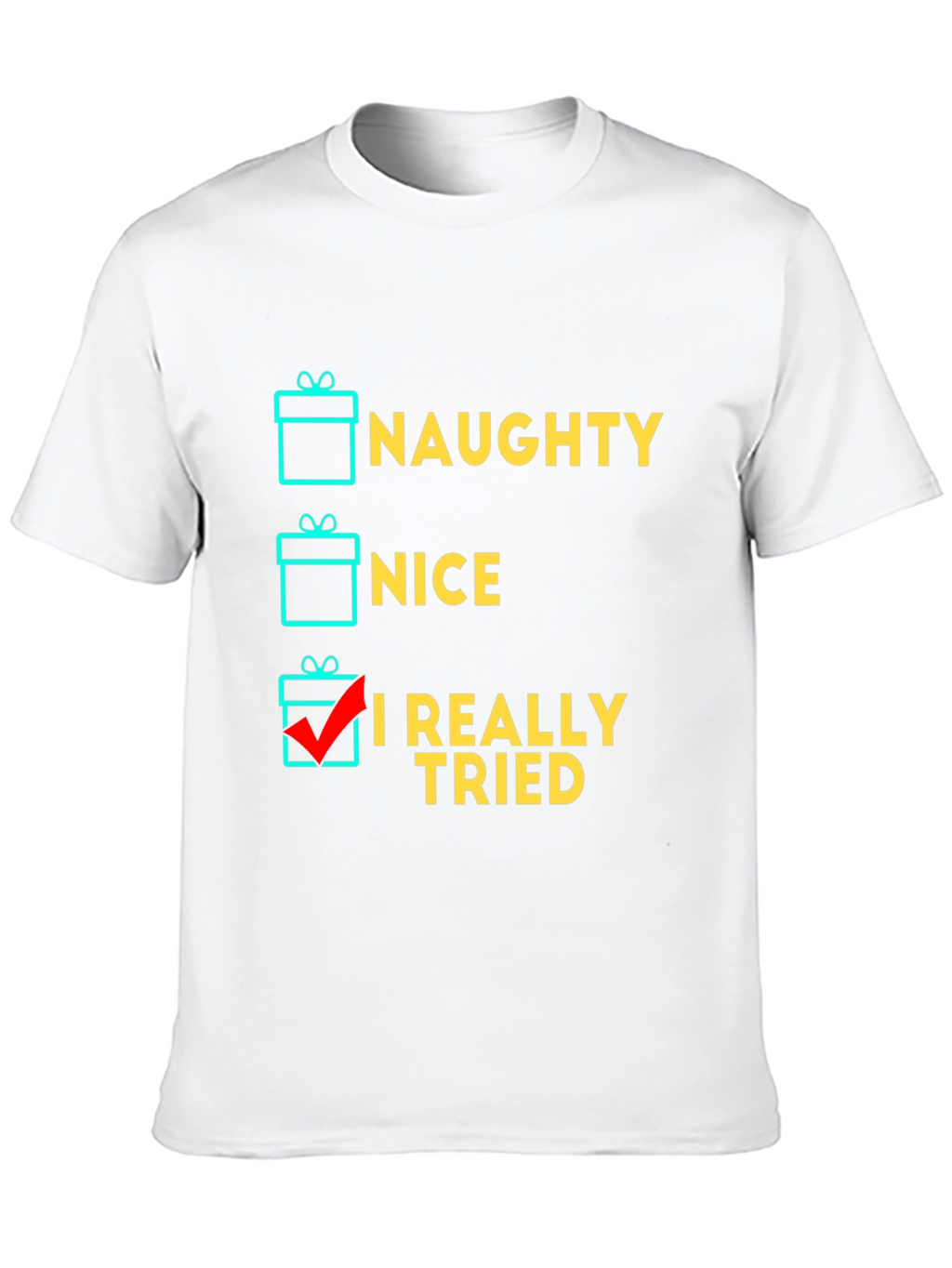 Naughty Nice I Tried T-Shirt Funny Christmas Gift