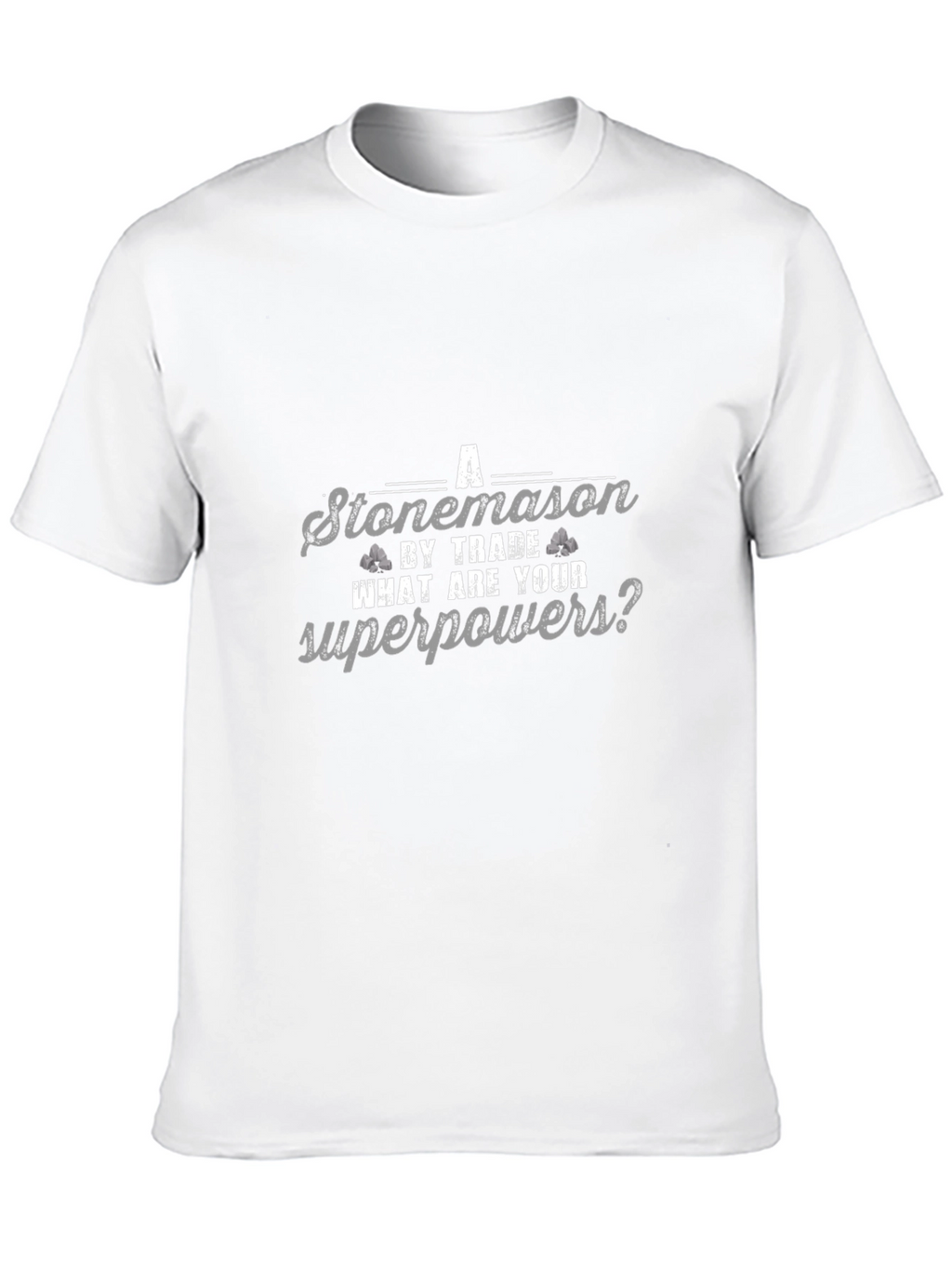Stonemason by Trade Graphic Tee