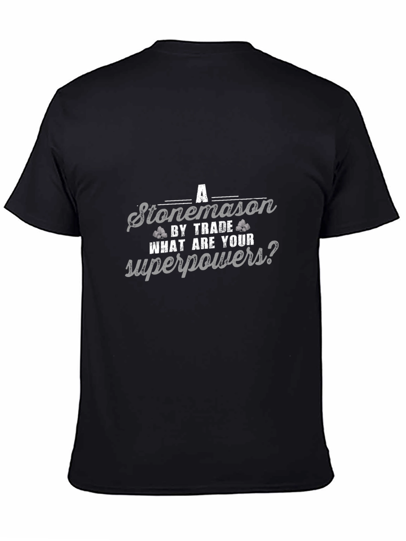 Stonemason by Trade Graphic Tee