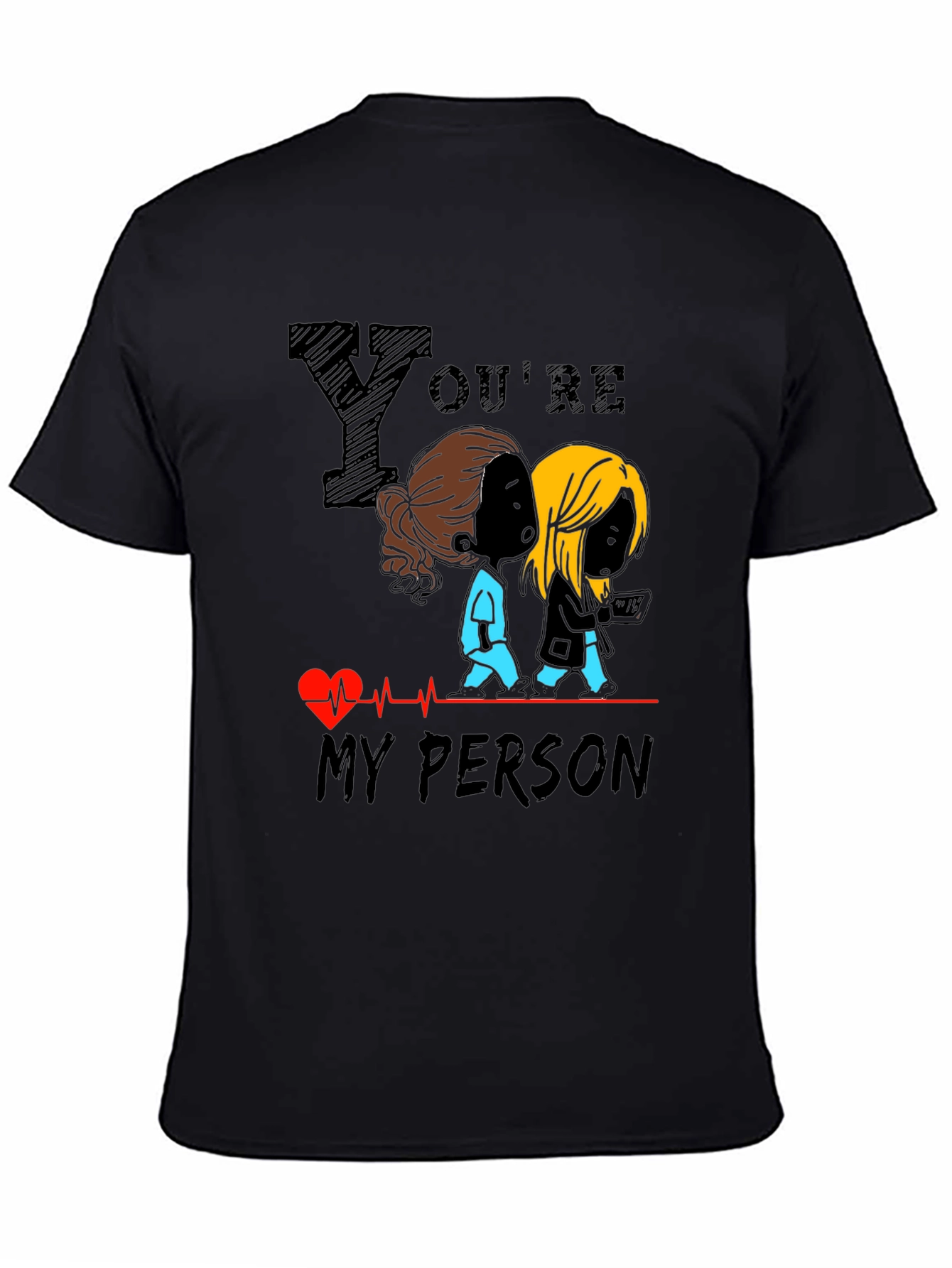 Youre My Person Graphic Tee - Black