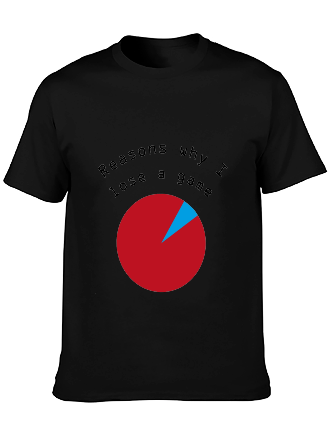 Reasons I Lose Game T-Shirt - Funny Gamer Tee