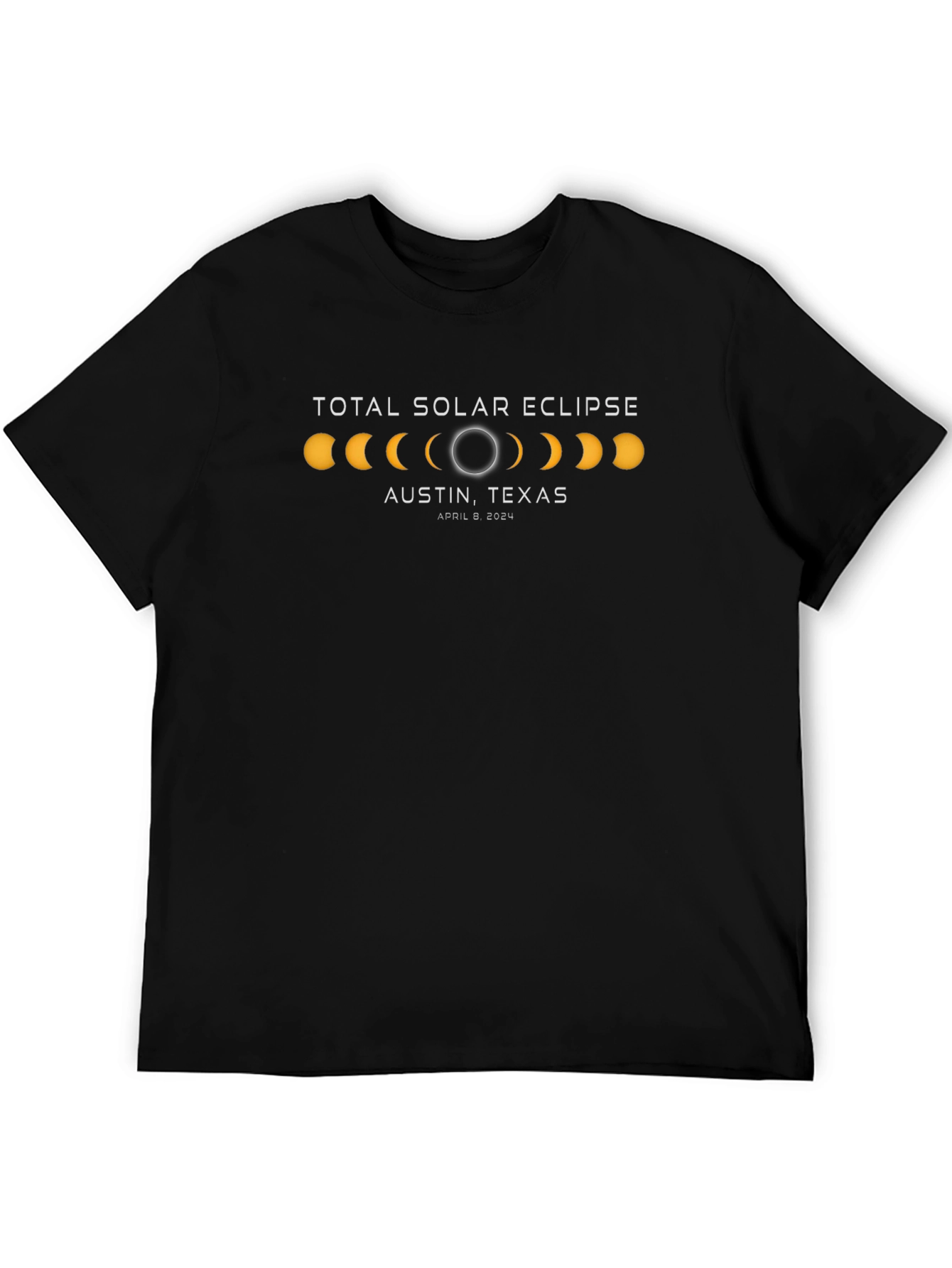 Total Solar Eclipse Austin Texas April 8 2024 T-Shirt