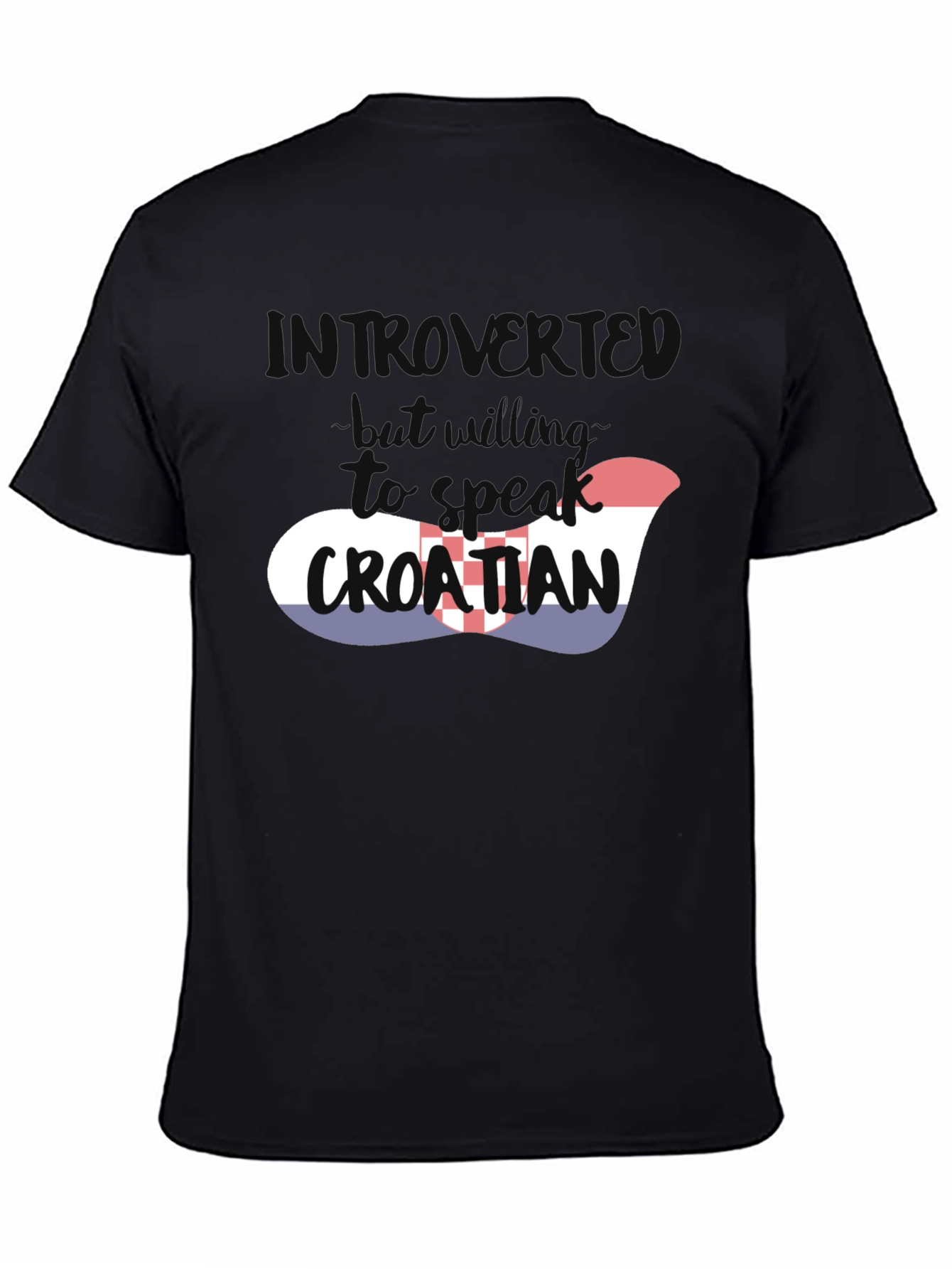 Introvert Will Speak Croatian T-Shirt