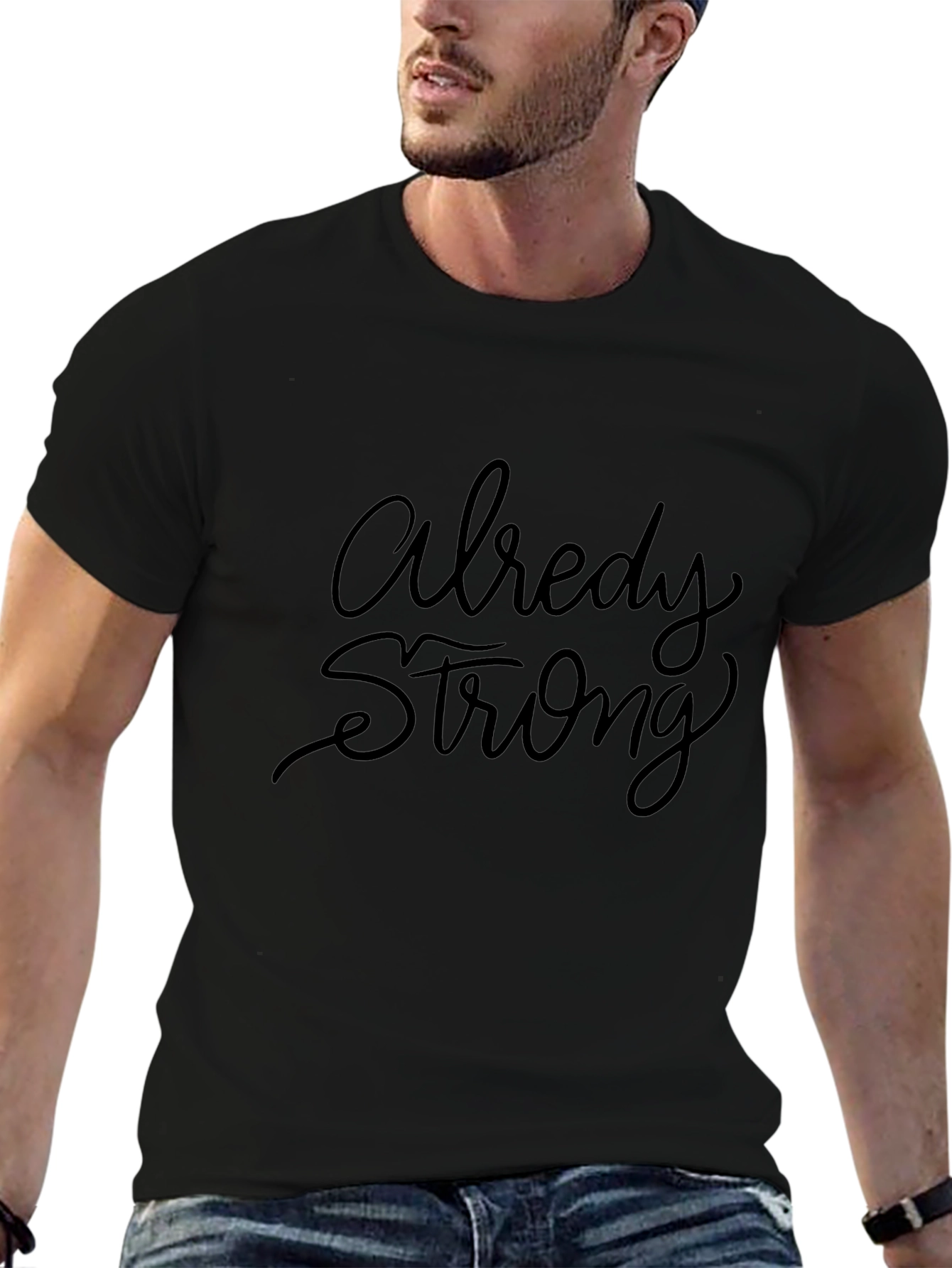 Already Strong Black Graphic Tee