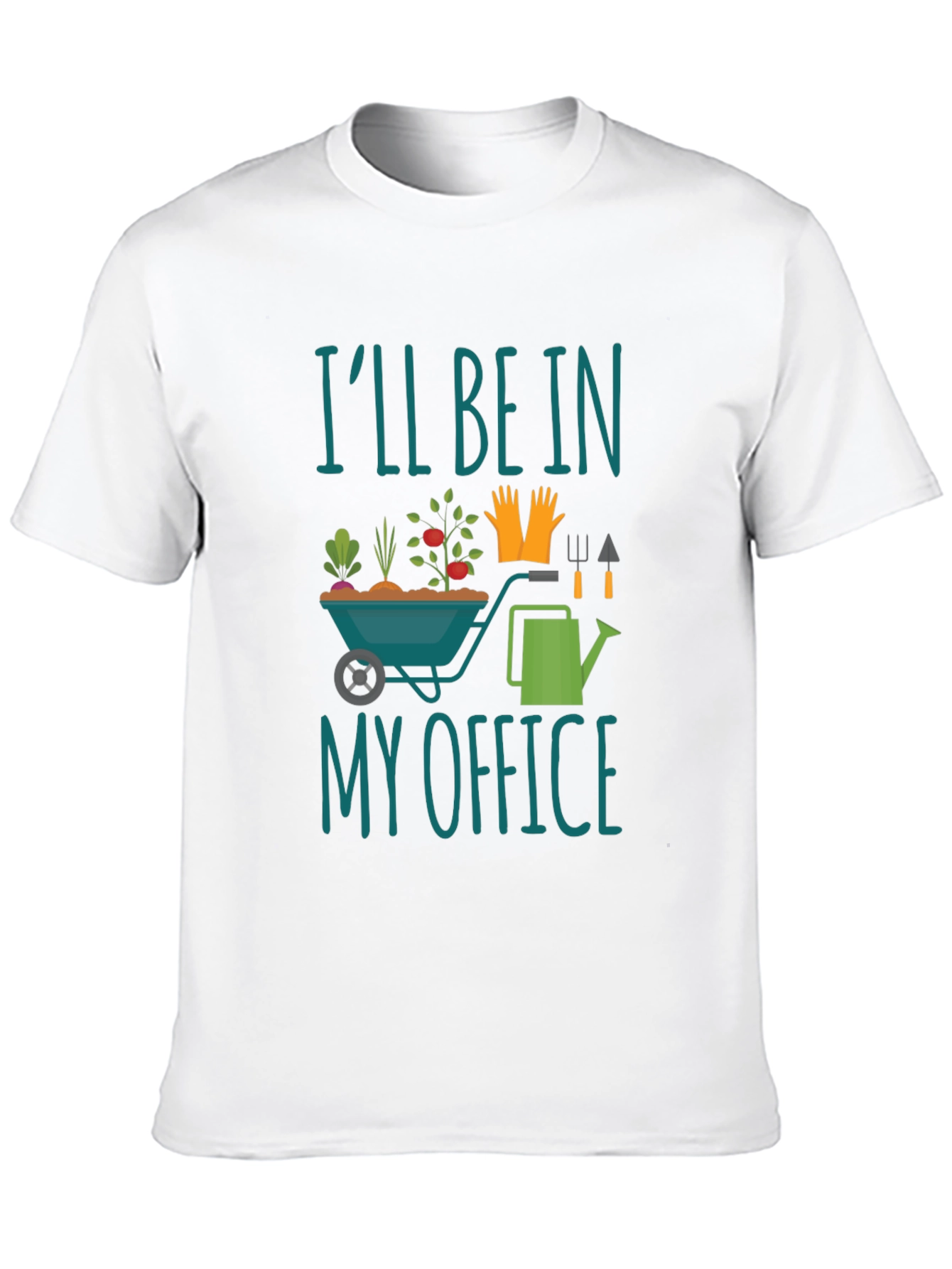 Gardener T-Shirt - Ill Be In My Office