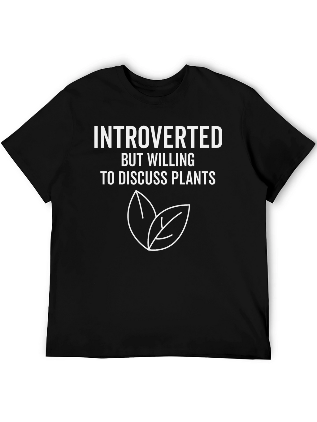 Introverted Plants T-Shirt