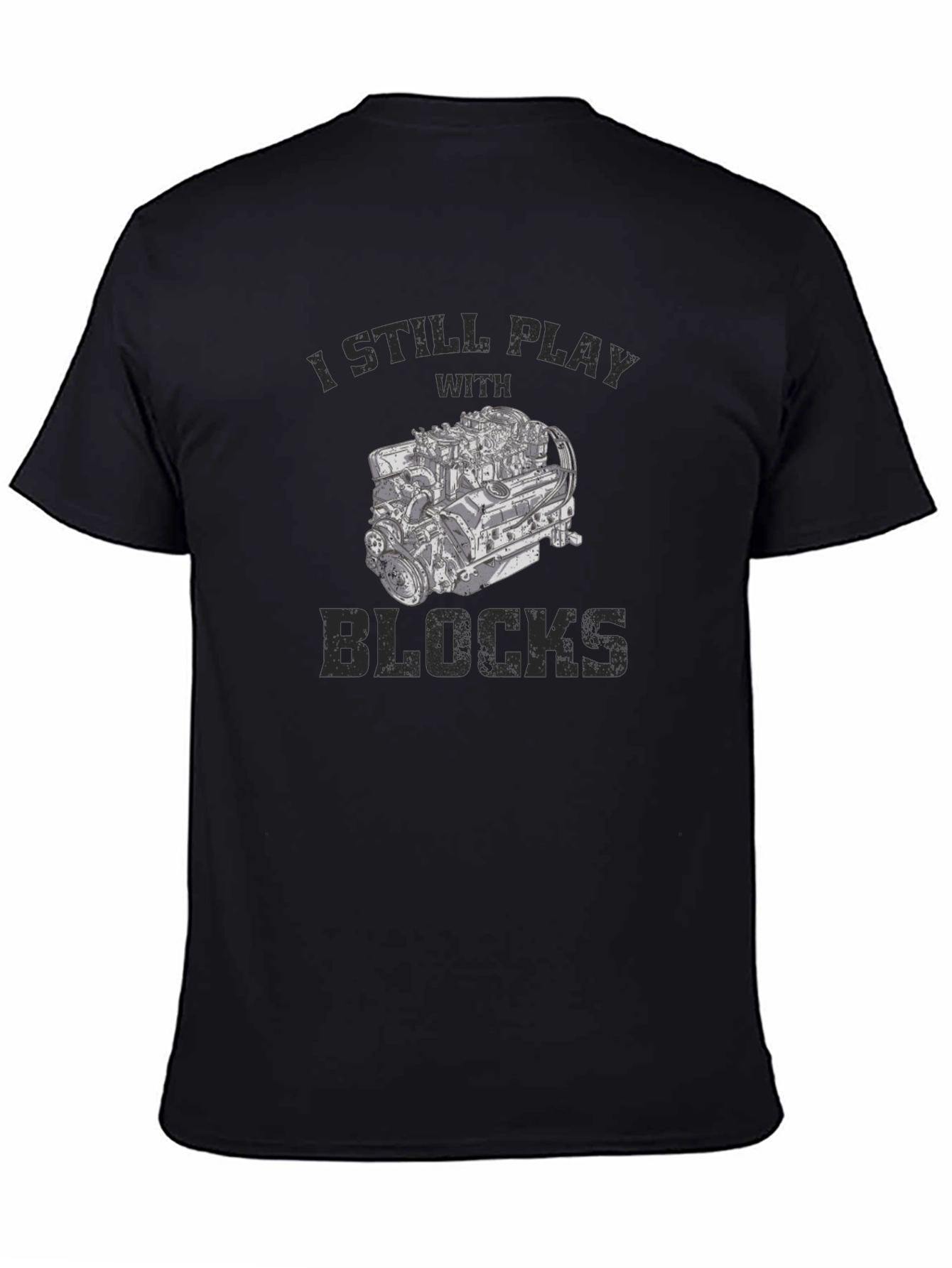 I Still Play With Blocks Mens T-Shirt