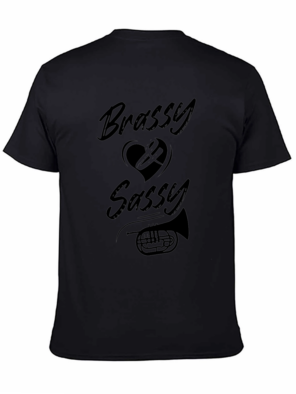 Brassy & Sassy T-Shirt - Music Lover Tee