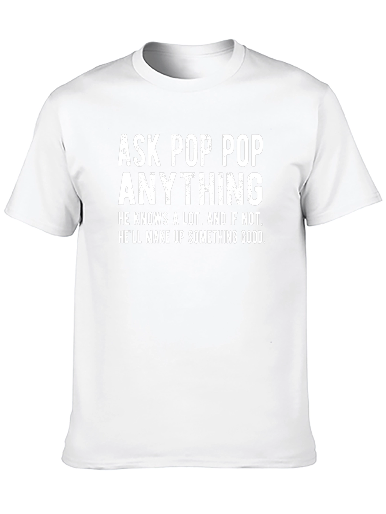 Ask Pop Pop Anything Black T-Shirt