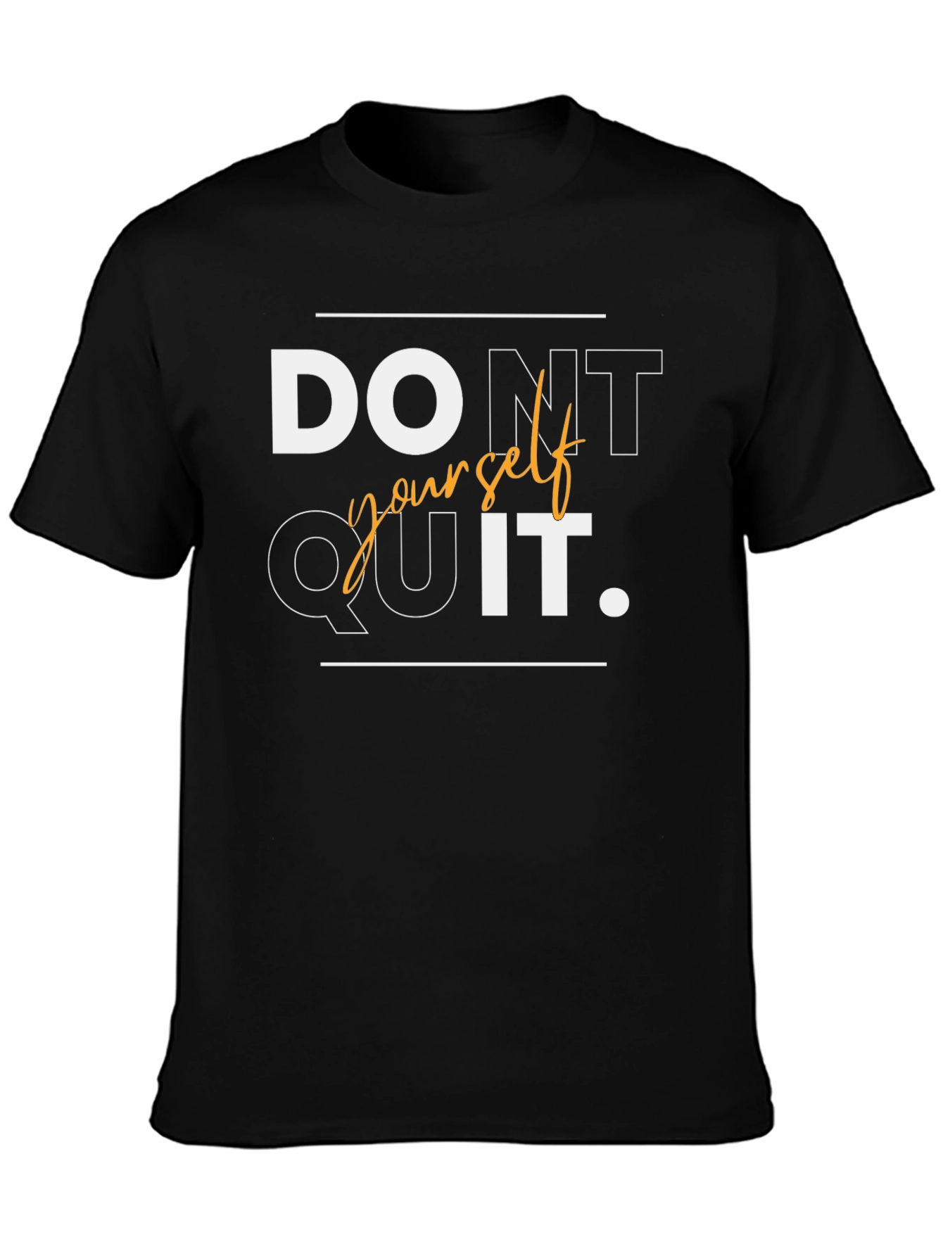 Motivational Dont Quit T-Shirt