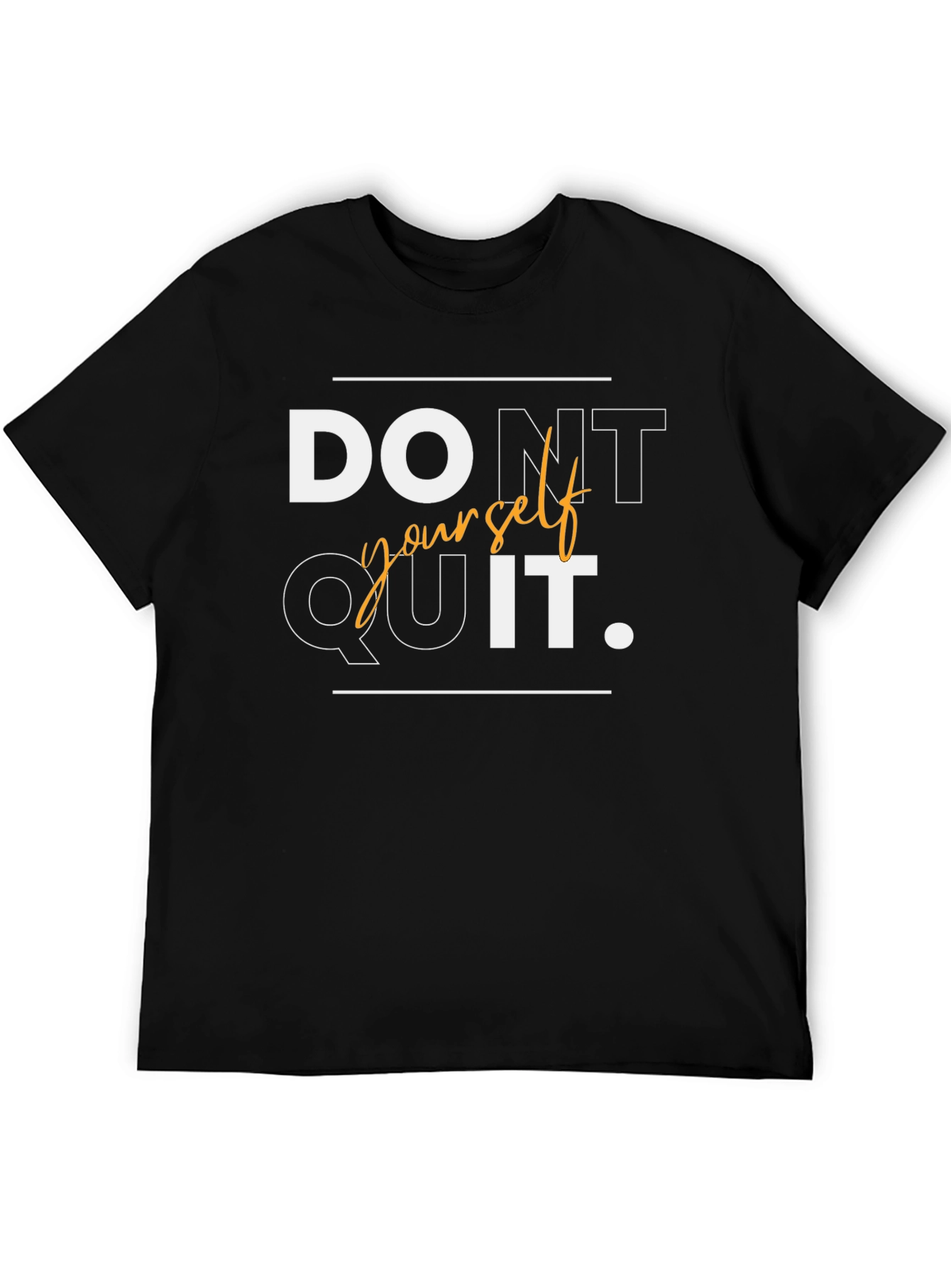 Motivational Dont Quit T-Shirt