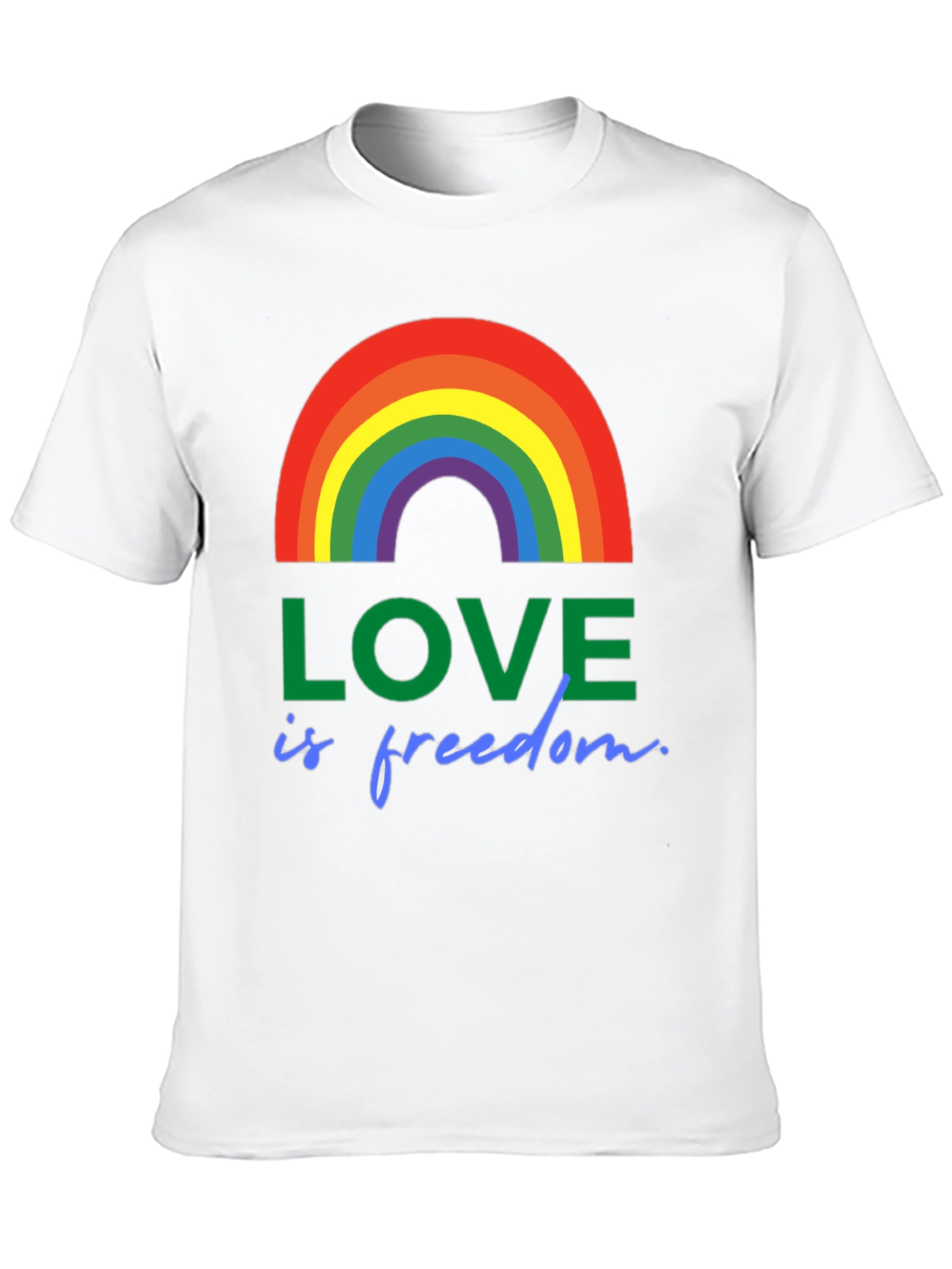 Love is Freedom Rainbow Pride T-Shirt