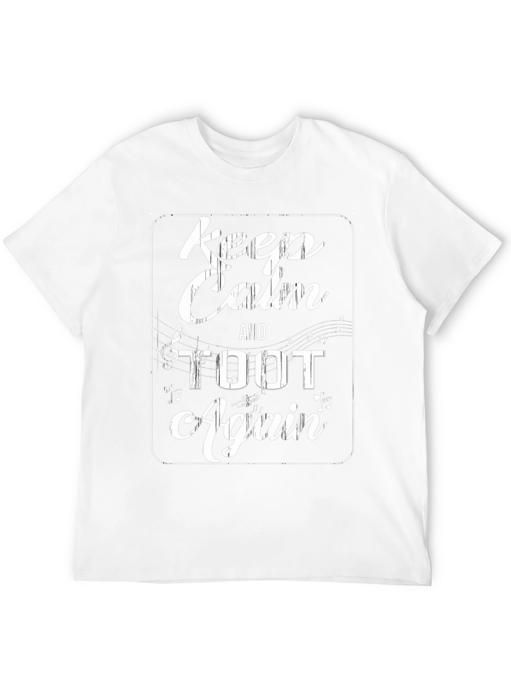Keep Calm & Toot Again T-Shirt
