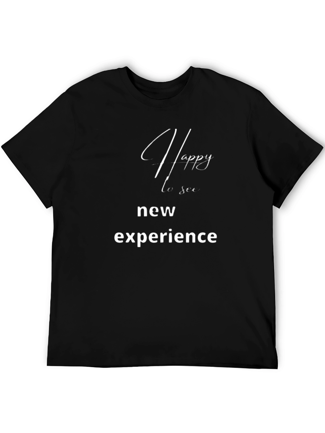 Happy New Experience T-Shirt
