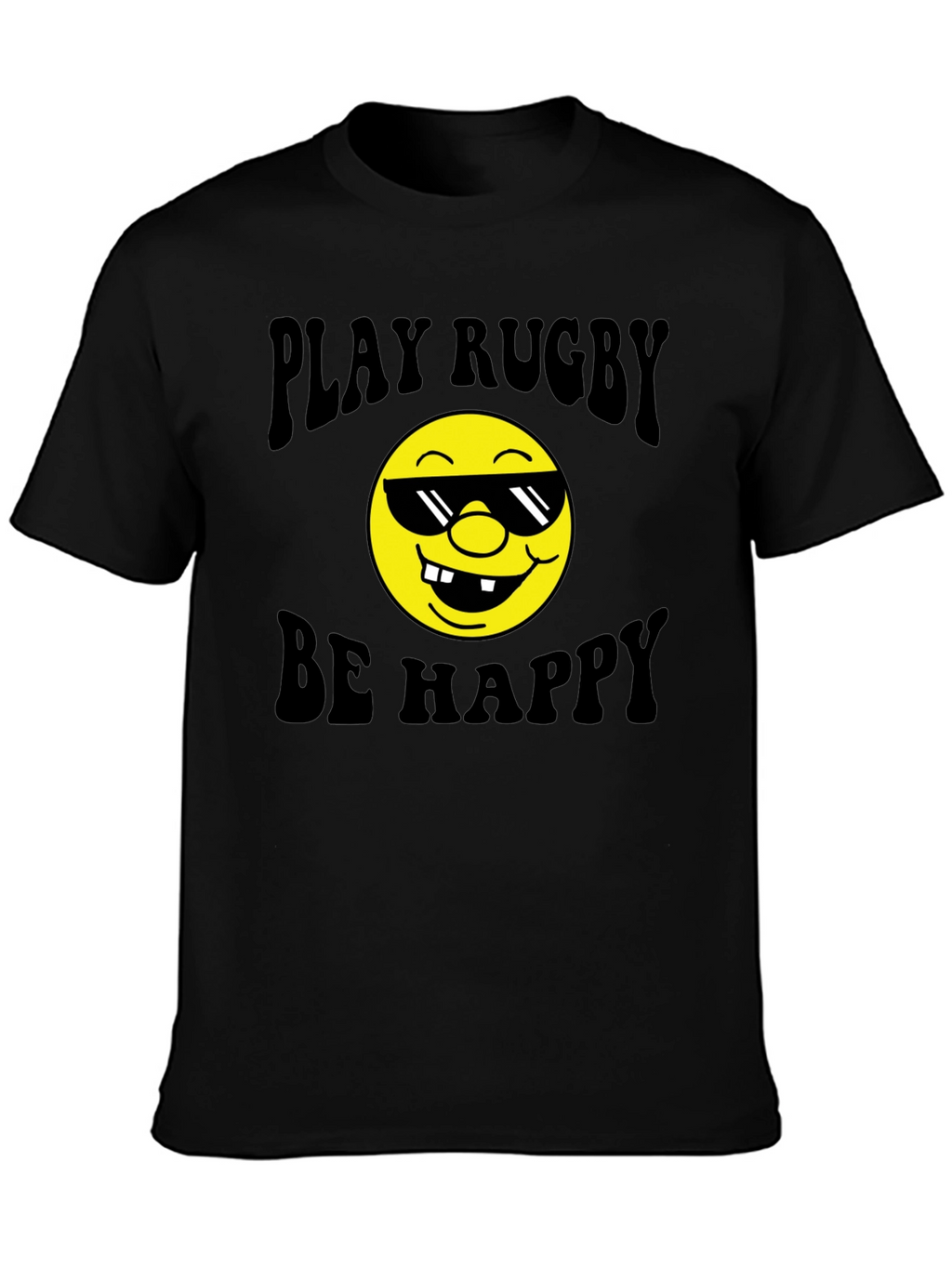 Play Rugby Be Happy T-Shirt