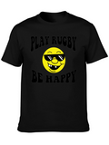 Play Rugby Be Happy T-Shirt