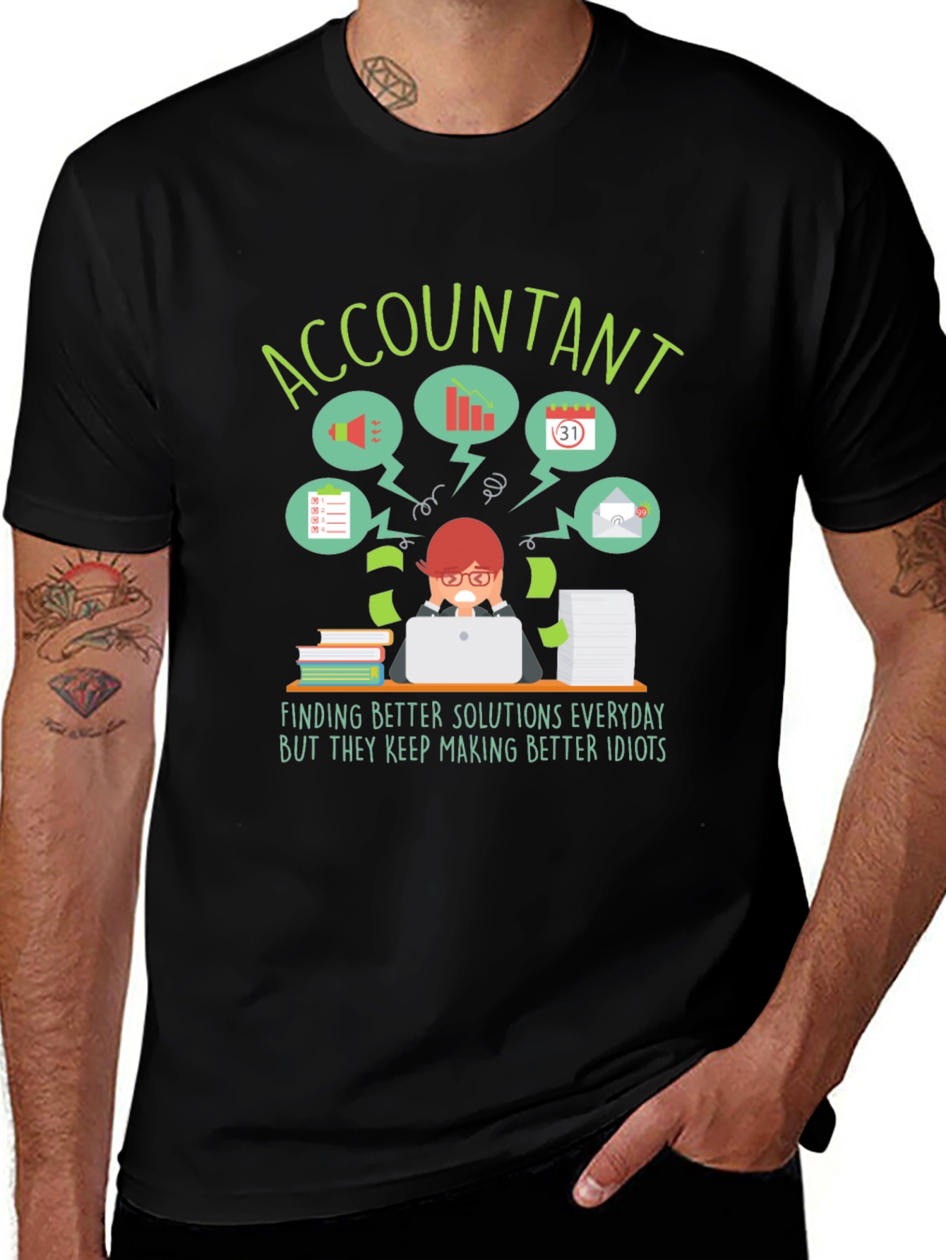 Accountant T-Shirt: Finding Better Solutions Funny Work Tee