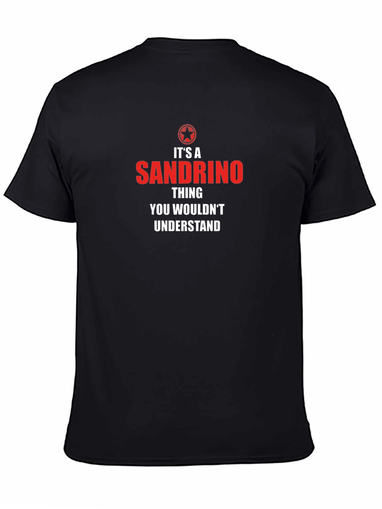 Its A Sandrino Thing T-Shirt