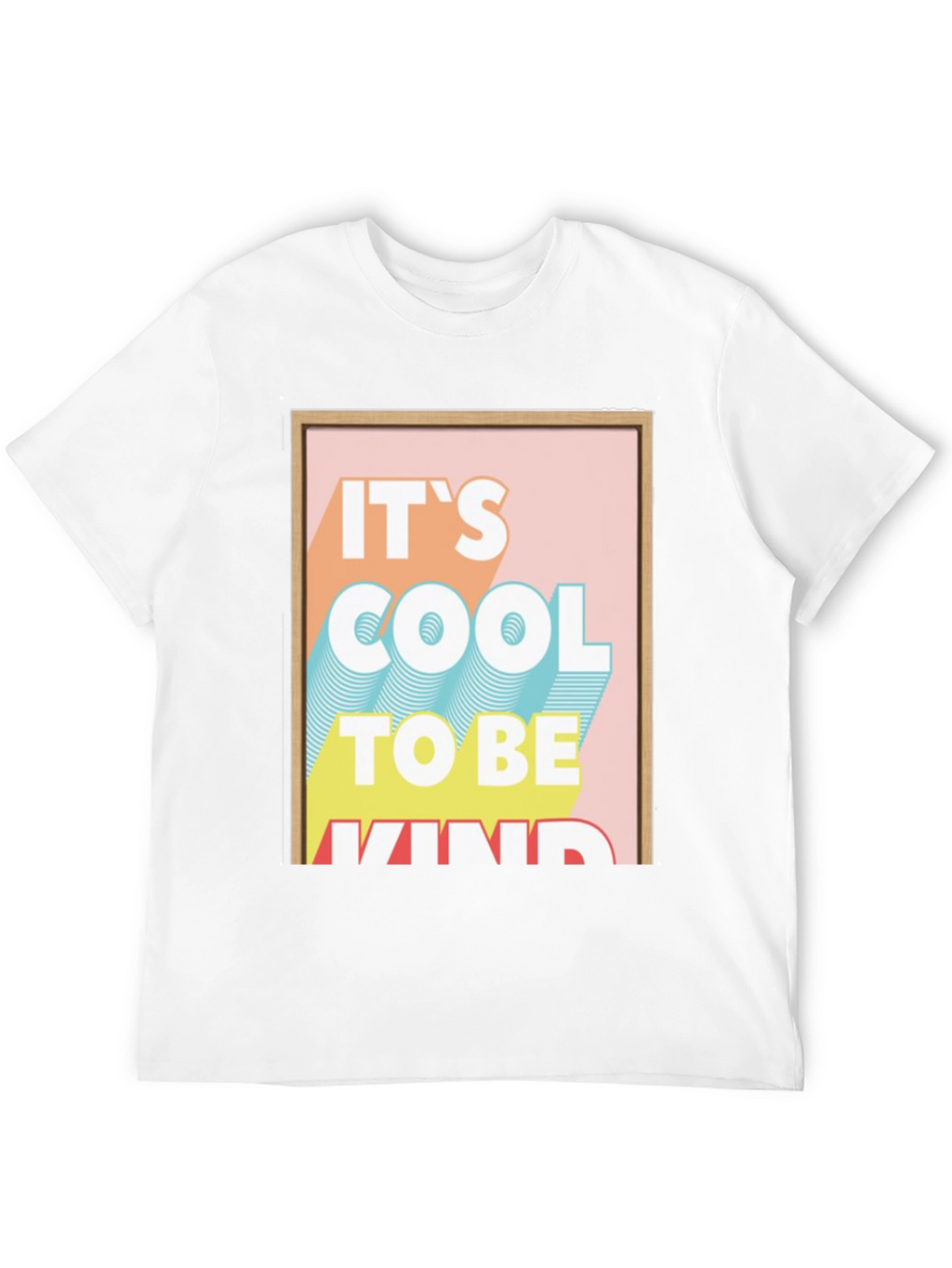 Its Cool to be Kind Graphic Tee