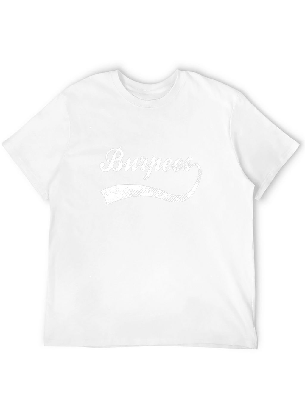 Burpees Graphic Tee - Fitness Apparel