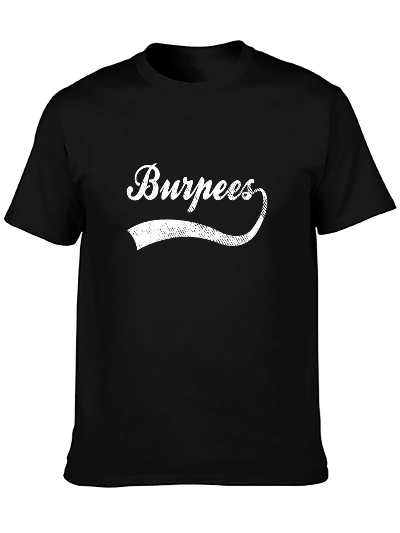 Burpees Graphic Tee - Fitness Apparel