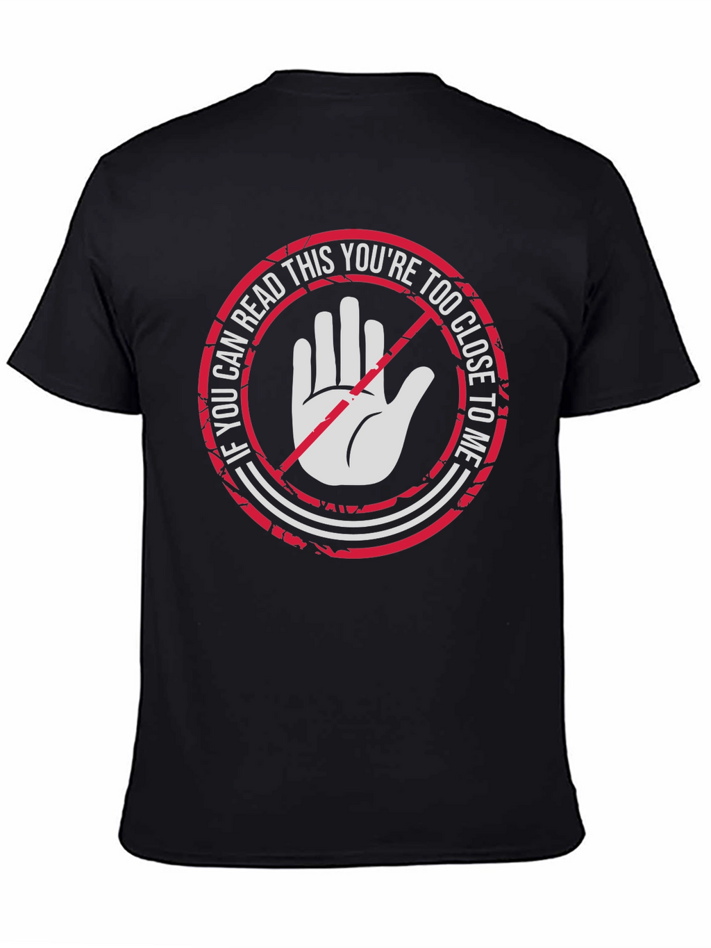Funny Social Distance Graphic Tee - Too Close!