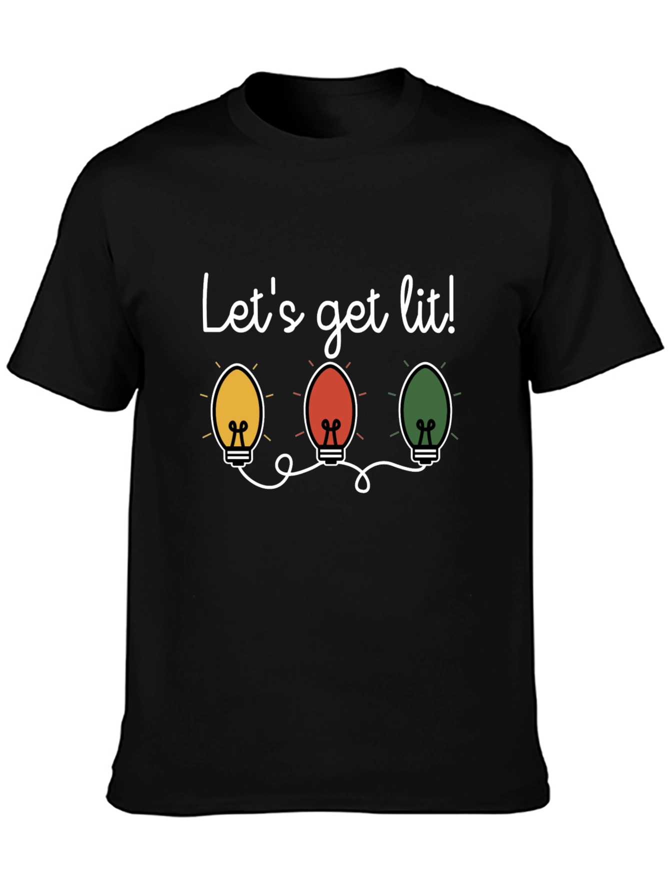 Lets Get Lit Christmas Lights T-Shirt