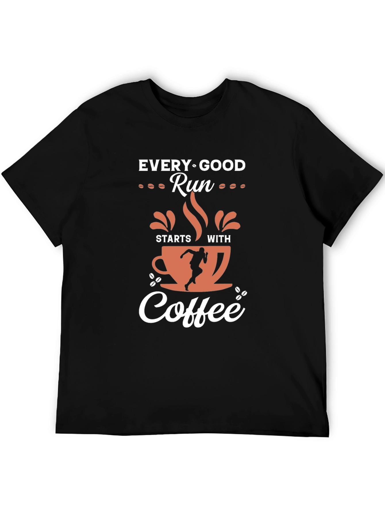 Every Good Run Starts With Coffee T-Shirt