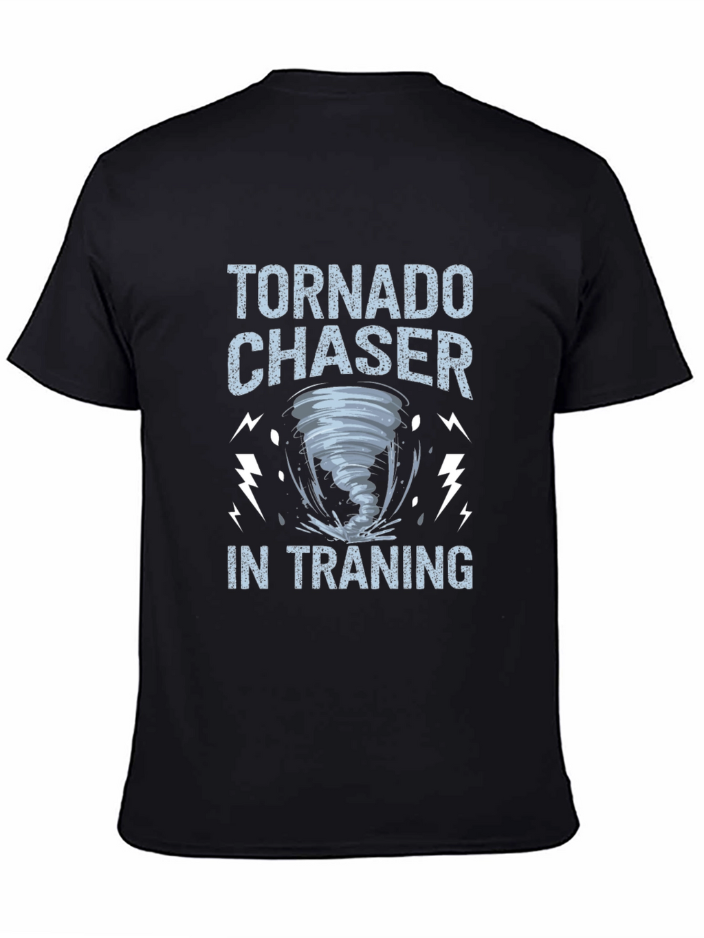 Tornado Chaser in Training Graphic Tee