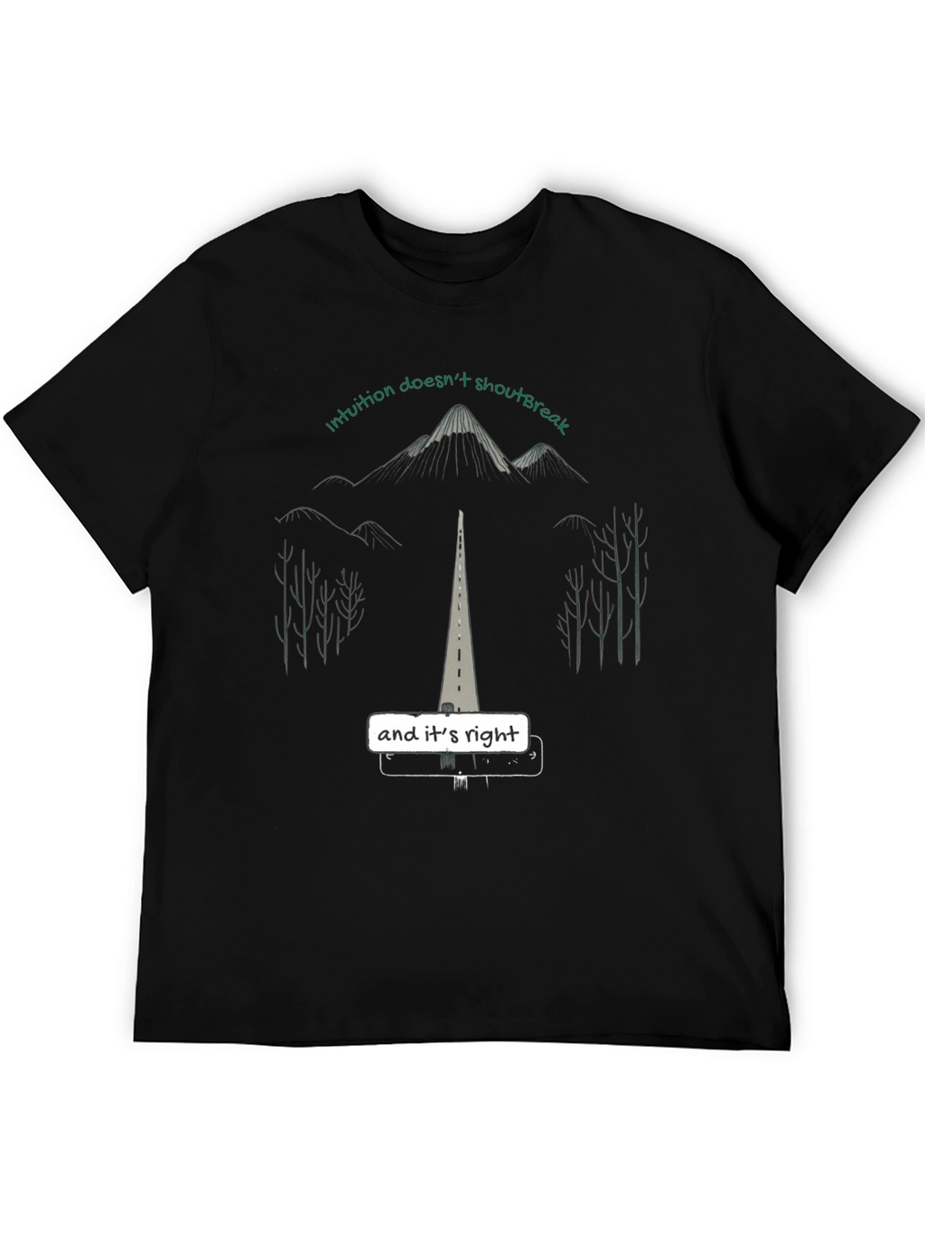 Intuition Tee - Motivational Black Graphic T-Shirt