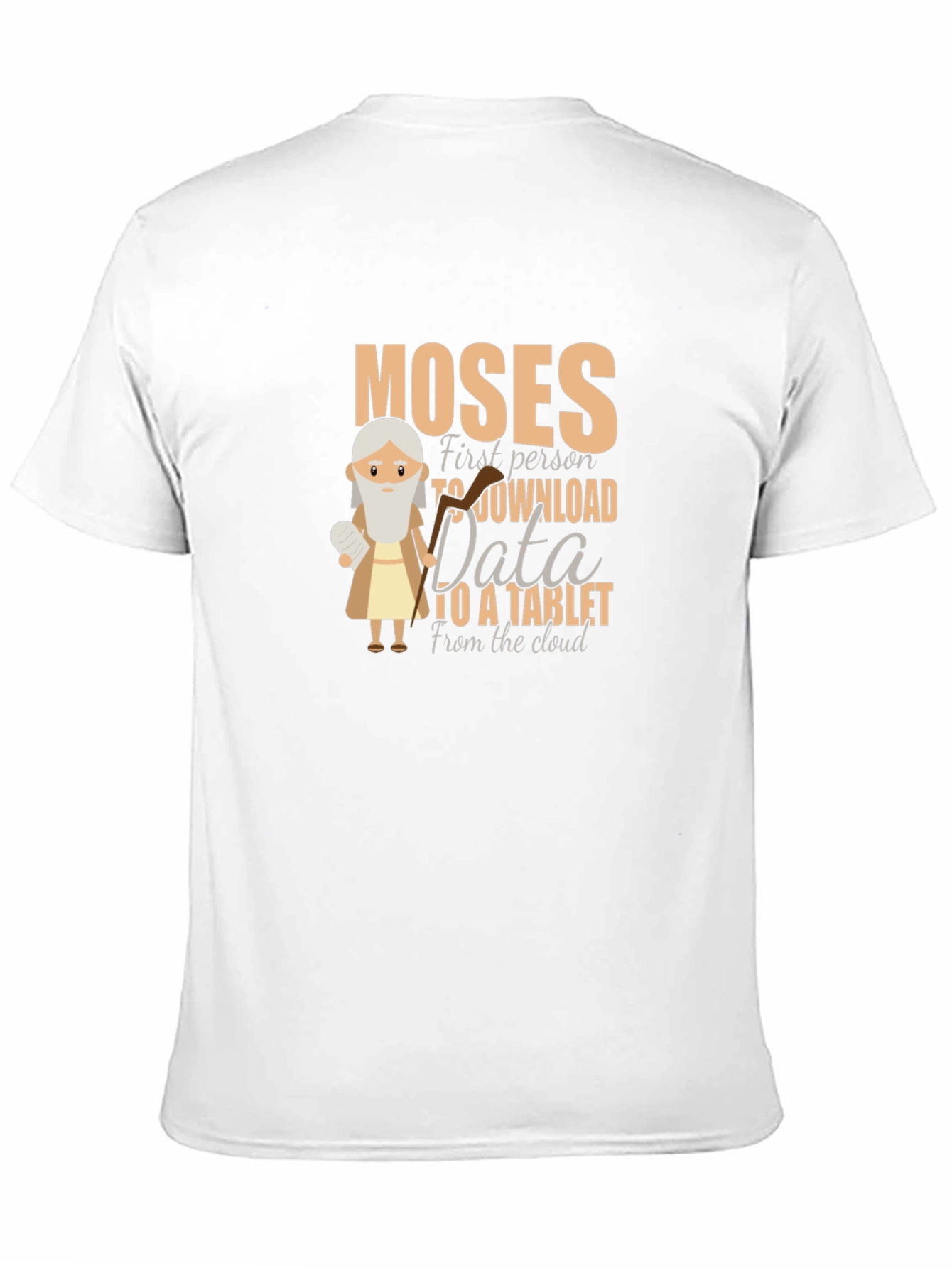 Moses Tablet T-Shirt - Religious Humor Graphic Tee