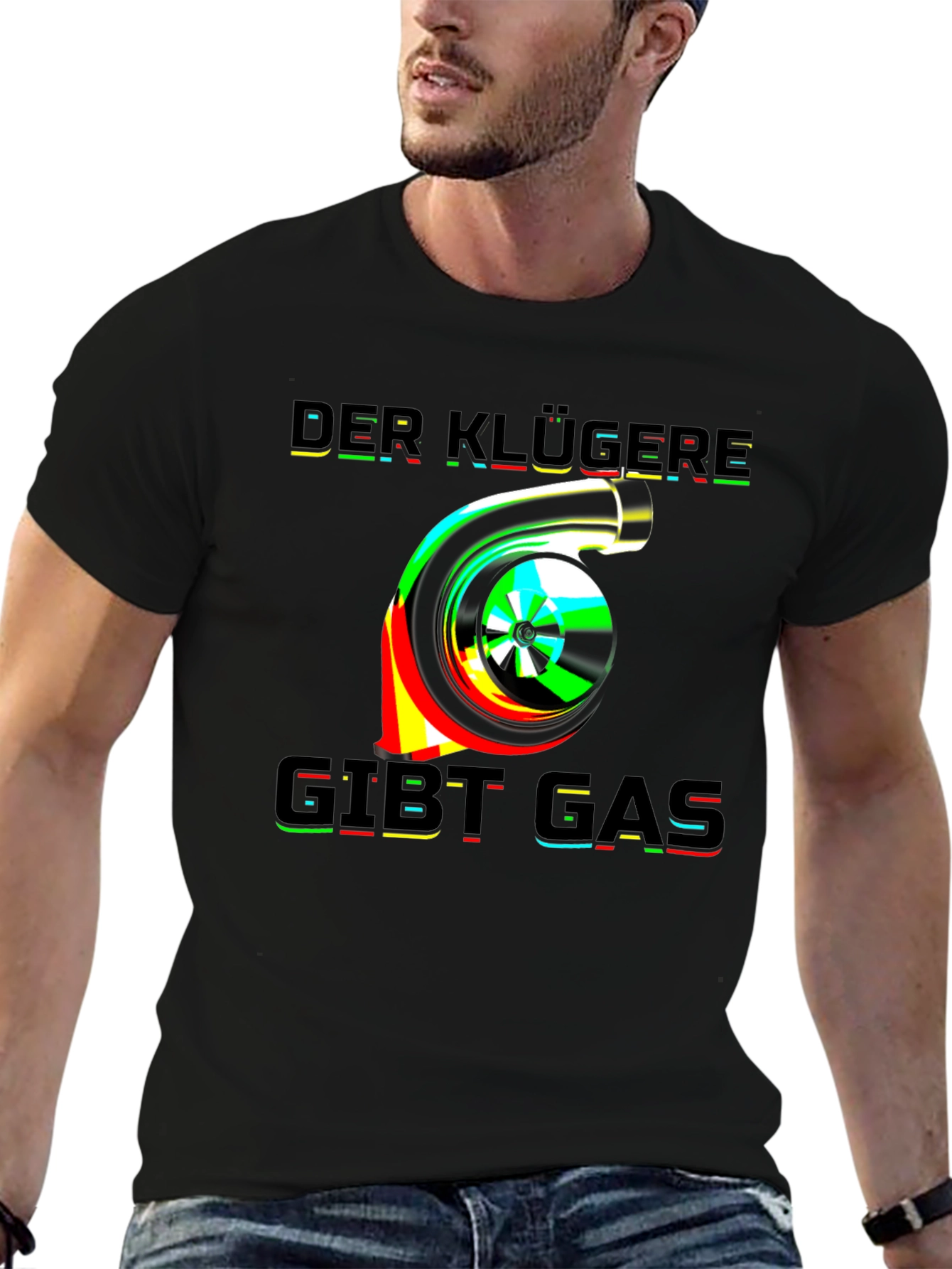 Der Klügere Gibt Gas Turbo T-Shirt