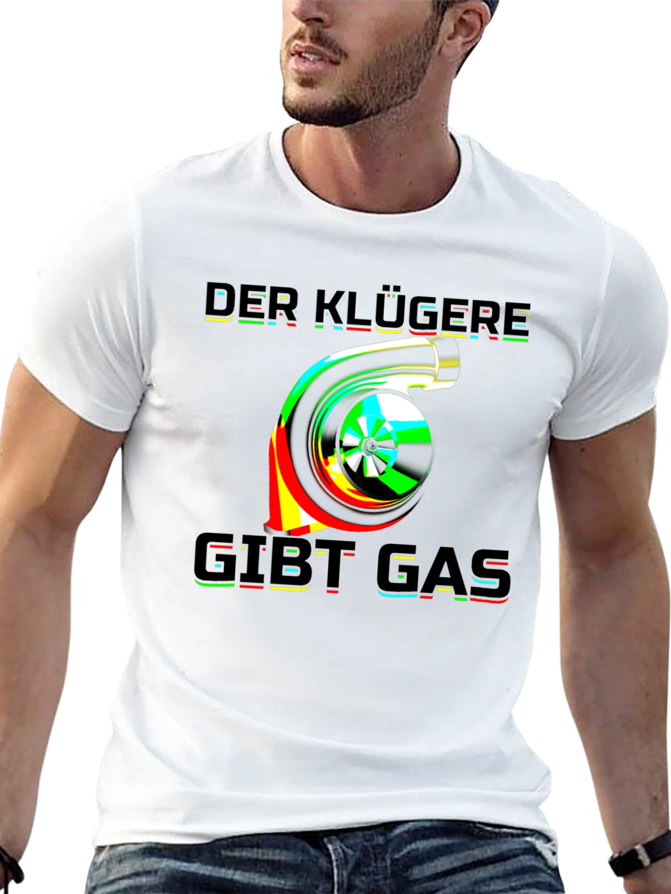 Der Klügere Gibt Gas Turbo T-Shirt